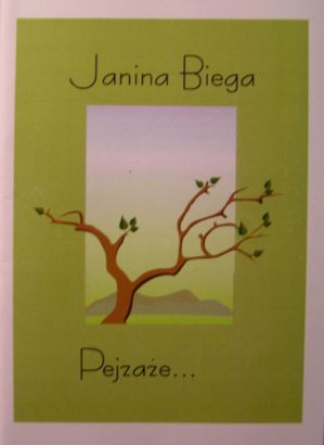 Pejzaże - Janina Biega